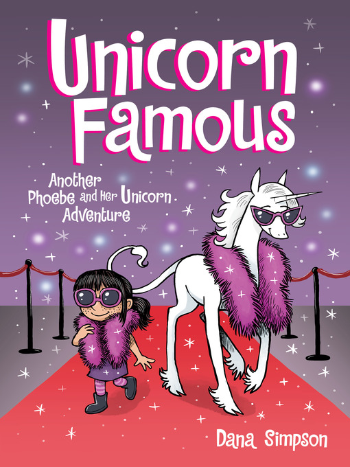 Title details for Unicorn Famous by Dana Simpson - Available
